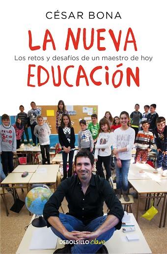 LA NUEVA EDUCACIÓN | 9788466336215 | BONA, CÉSAR | Llibreria Online de Vilafranca del Penedès | Comprar llibres en català