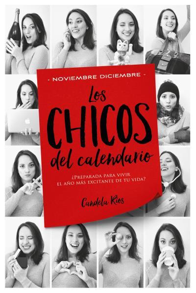 LOS CHICOS DEL CALENDARIO 5: NOVIEMBRE Y DICIEMBRE | 9788416327416 | RÍOS, CANDELA | Llibreria Online de Vilafranca del Penedès | Comprar llibres en català