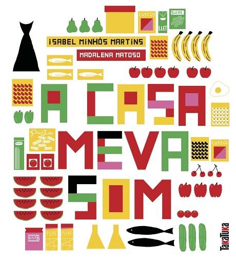 A CASA MEVA SOM... | 9788417383206 | MINHÓS MARTINS, ISABEL | Llibreria Online de Vilafranca del Penedès | Comprar llibres en català