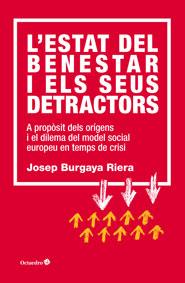 L'ESTAT DEL BENESTAR I ELS SEUS DETRACTORS | 9788499215228 | BURGAYA RIERA, JOSEP | Llibreria Online de Vilafranca del Penedès | Comprar llibres en català