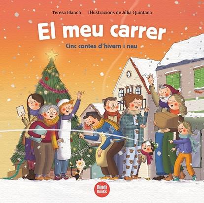 EL MEU CARRER | 9788418288463 | BLANCH GASOL, TERESA | Llibreria Online de Vilafranca del Penedès | Comprar llibres en català