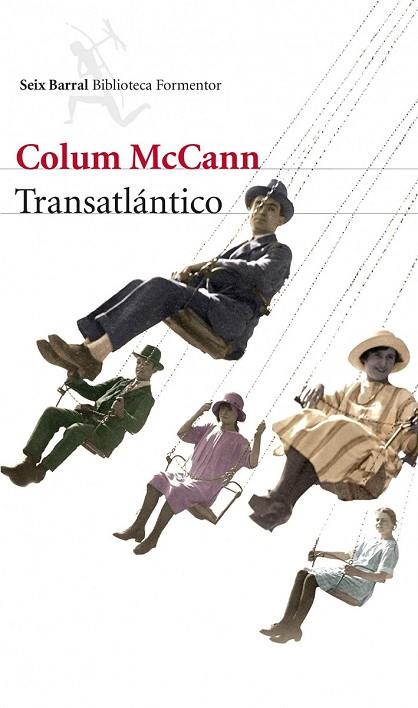 TRANSATLÁNTICO | 9788432222832 | MCCANN, COLUM | Llibreria Online de Vilafranca del Penedès | Comprar llibres en català