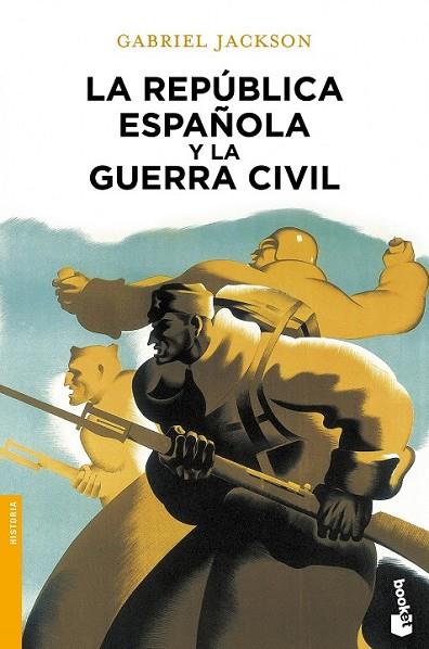 LA REPÚBLICA ESPAÑOLA Y LA GUERRA CIVIL | 9788408055006 | JACKSON, GABRIEL | Llibreria Online de Vilafranca del Penedès | Comprar llibres en català