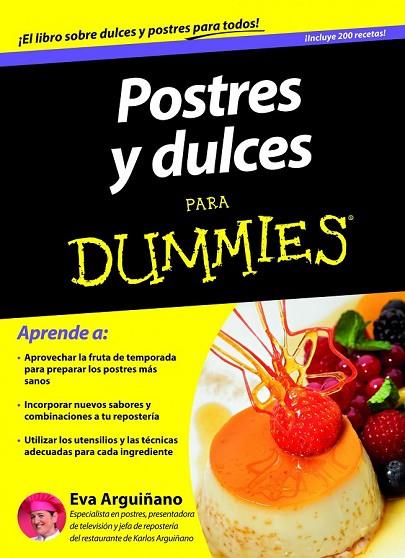 POSTRES Y DULCES PARA DUMMIES | 9788432900969 | ARGUIÑANO URKIOLA, EVA | Llibreria Online de Vilafranca del Penedès | Comprar llibres en català