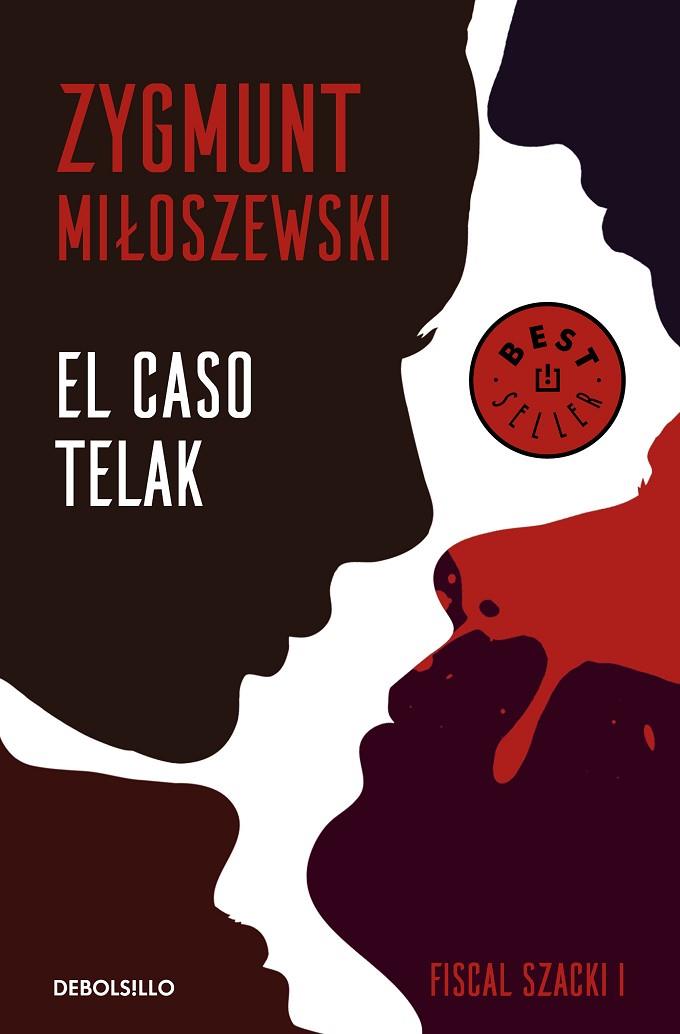 EL CASO TELAK (UN CASO DEL FISCAL SZACKI 1) | 9788466347723 | MILOSZEWSKI, ZYGMUNT | Llibreria Online de Vilafranca del Penedès | Comprar llibres en català
