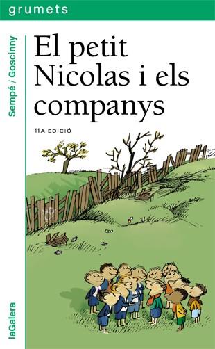 EL PETIT NICOLAS I ELS COMPANYS | 9788424681531 | SEMPE/GOSCINNY | Llibreria Online de Vilafranca del Penedès | Comprar llibres en català