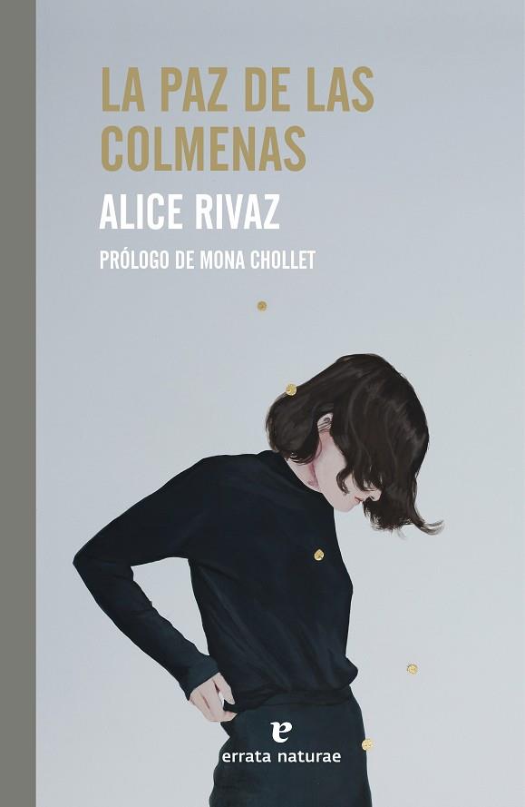 LA PAZ DE LAS COLMENAS | 9788419158369 | RIVAZ, ALICE | Llibreria Online de Vilafranca del Penedès | Comprar llibres en català