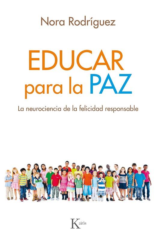 EDUCAR PARA LA PAZ | 9788499886640 | RODRÍGUEZ VEGA, NORA | Llibreria Online de Vilafranca del Penedès | Comprar llibres en català