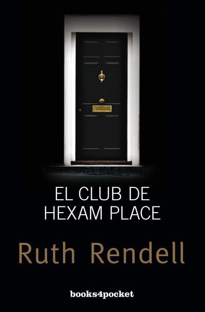 EL CLUB DE HEXAM PLACE | 9788415870852 | RENDELL, RUTH | Llibreria Online de Vilafranca del Penedès | Comprar llibres en català