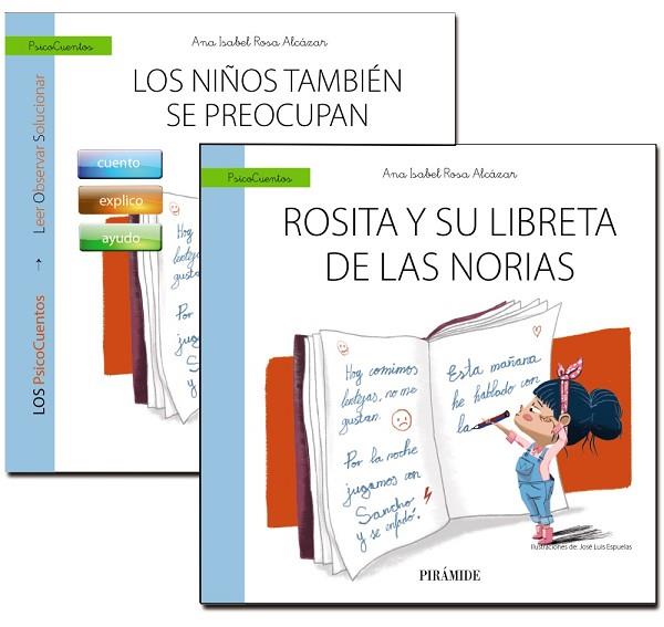 LOS NIÑOS TAMBIÉN SE PREOCUPAN  CUENTO ROSITA Y SU LIBRETA DE LAS NORIAS | 9788436840346 | ROSA ALCÁZAR, ANA ISABEL | Llibreria Online de Vilafranca del Penedès | Comprar llibres en català