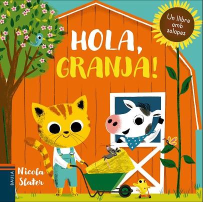 HOLA GRANJA! | 9788447937721 | SLATER, NICOLA | Llibreria Online de Vilafranca del Penedès | Comprar llibres en català