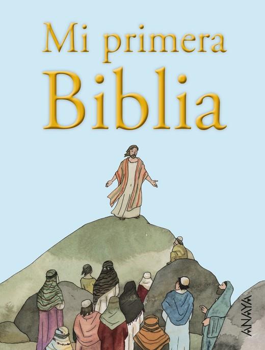 MI PRIMERA BIBLIA | 9788469827284 | MUÑOZ PUELLES, VICENTE | Llibreria Online de Vilafranca del Penedès | Comprar llibres en català