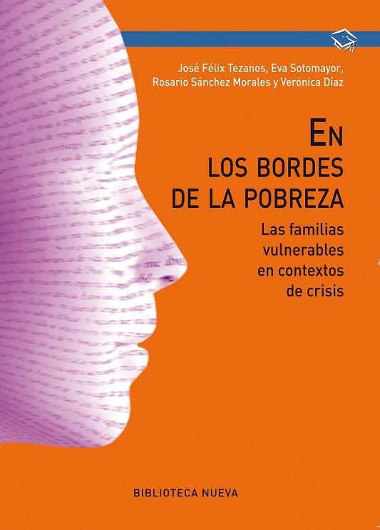 EN LOS BORDES DE LA POBREZA | 9788499405964 | TEZANOS, JOSÉ FELIX  | Llibreria Online de Vilafranca del Penedès | Comprar llibres en català