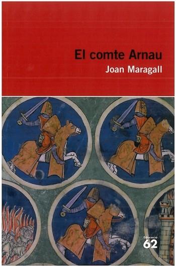 EL COMTE ARNAU | 9788492672783 | MARAGALL, JOAN | Llibreria Online de Vilafranca del Penedès | Comprar llibres en català