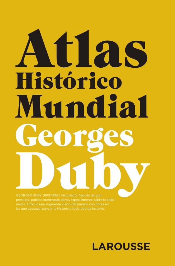 ATLAS HISTÓRICO MUNDIAL  | 9788417273361 | DUBY, GEORGES | Llibreria Online de Vilafranca del Penedès | Comprar llibres en català