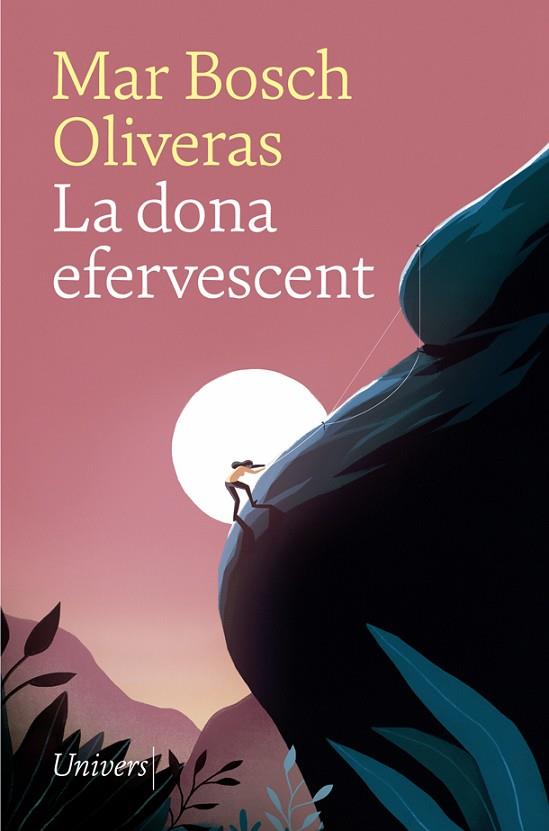 LA DONA EFERVESCENT | 9788417868536 | BOSCH OLIVERAS, MAR | Llibreria L'Odissea - Libreria Online de Vilafranca del Penedès - Comprar libros