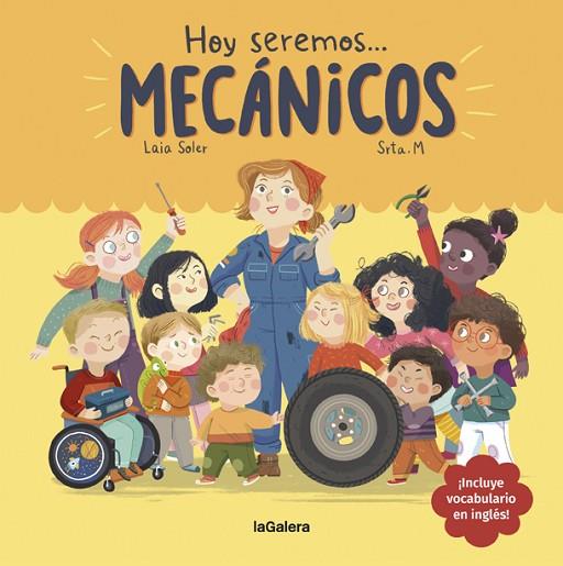 HOY SEREMOS MECÁNICOS | 9788424665104 | SOLER, LAIA | Llibreria Online de Vilafranca del Penedès | Comprar llibres en català
