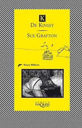 K DE KINSEY | 9788483834565 | GRAFTON, SUE | Llibreria Online de Vilafranca del Penedès | Comprar llibres en català