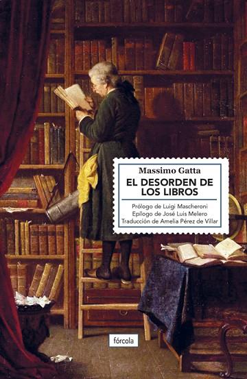 EL DESORDEN DE LOS LIBROS | 9788417425029 | GATTA, MASSIMO | Llibreria Online de Vilafranca del Penedès | Comprar llibres en català