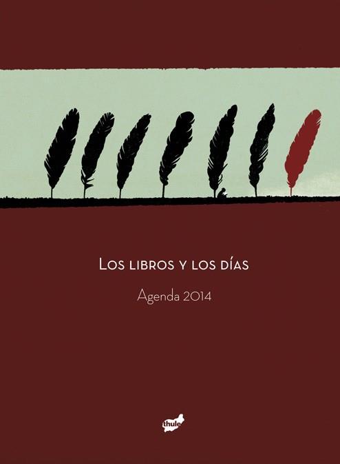 LOS LIBROS Y LOS DIAS AGENDA 2014 | 9788415357315 | FOLQUÉ CUADRAS, ANNA | Llibreria Online de Vilafranca del Penedès | Comprar llibres en català