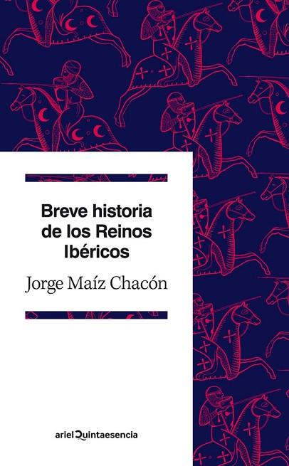 BREVE HISTORIA DE LOS REINOS IBÉRICOS | 9788434405806 | MAIZ, JORGE | Llibreria Online de Vilafranca del Penedès | Comprar llibres en català