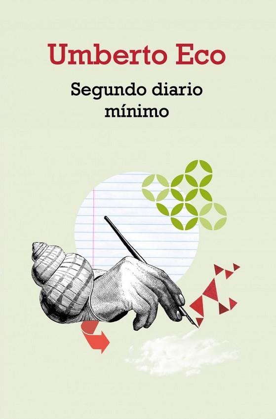 SEGUNDO DIARIO MÍNIMO | 9788490328125 | ECO, UMBERTO | Llibreria L'Odissea - Libreria Online de Vilafranca del Penedès - Comprar libros