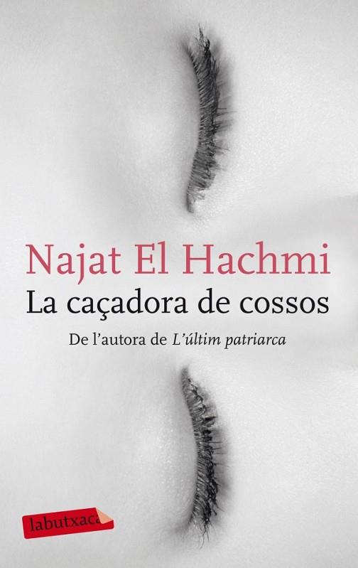 LA CAÇADORA DE COSSOS | 9788499304212 | EL HACHMI, NAJAT | Llibreria Online de Vilafranca del Penedès | Comprar llibres en català