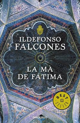 LA MA DE FATIMA | 9788499086927 | FALCONES, ILDEFONSO | Llibreria L'Odissea - Libreria Online de Vilafranca del Penedès - Comprar libros