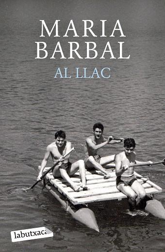 AL LLAC | 9788419107749 | BARBAL, MARIA | Llibreria Online de Vilafranca del Penedès | Comprar llibres en català