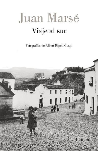VIAJE AL SUR | 9788426408389 | MARSÉ, JUAN/RIPOLL GUSPI, ALBERT | Llibreria Online de Vilafranca del Penedès | Comprar llibres en català