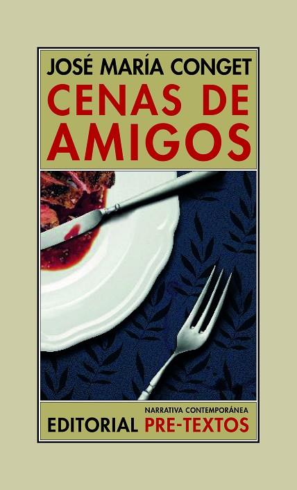 CENAS DE AMIGOS | 9788418935329 | CONGET, JOSÉ MARÍA | Llibreria Online de Vilafranca del Penedès | Comprar llibres en català