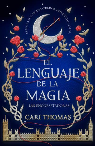 EL LENGUAJE DE LA MAGIA | 9788416517473 | THOMAS, CARI | Llibreria Online de Vilafranca del Penedès | Comprar llibres en català