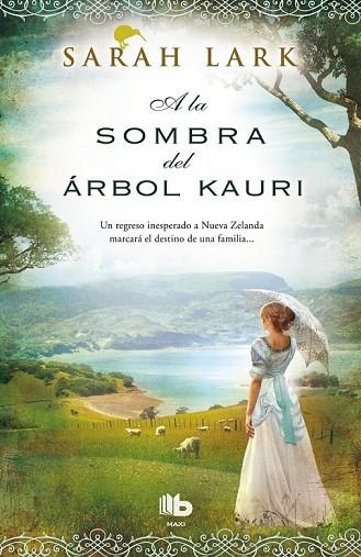 A LA SOMBRA DEL ÁRBOL KAURI | 9788490702598 | LARK, SARAH | Llibreria Online de Vilafranca del Penedès | Comprar llibres en català