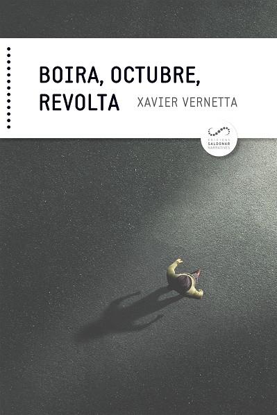 BOIRA OCTUBRE REVOLTA | 9788417611231 | VERNETTA GALLART, XAVIER | Llibreria Online de Vilafranca del Penedès | Comprar llibres en català