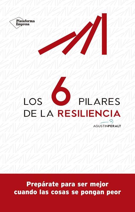 LOS 6 PILARES DE LA RESILIENCIA | 9788418582073 | PERALT, AGUSTÍN | Llibreria Online de Vilafranca del Penedès | Comprar llibres en català
