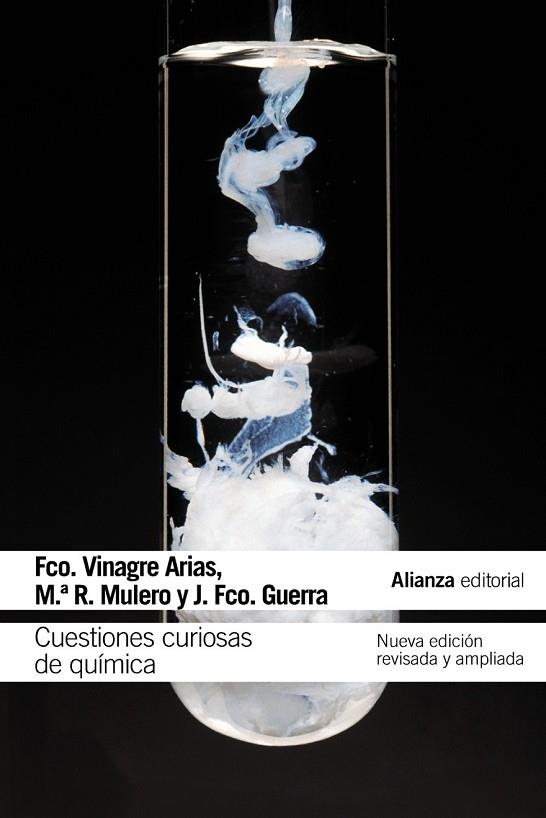 CUESTIONES CURIOSAS DE QUÍMICA | 9788420676210 | VINAGRE ARIAS, FRANCISCO/MULERO, MARÍA REMEDIOS/GUERRA, JUAN FRANCISCO | Llibreria Online de Vilafranca del Penedès | Comprar llibres en català