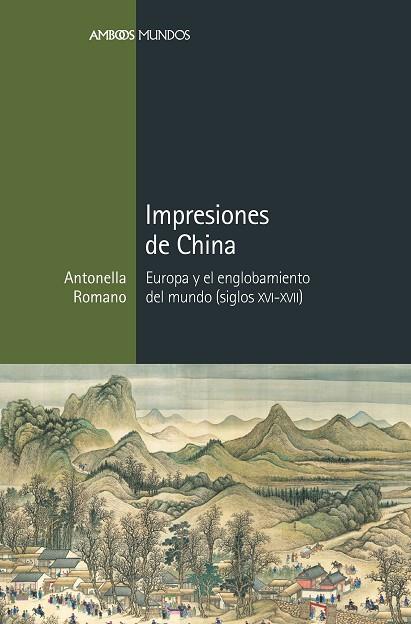 IMPRESIONES DE CHINA | 9788416662579 | ROMANO, ANTONELLA | Llibreria Online de Vilafranca del Penedès | Comprar llibres en català