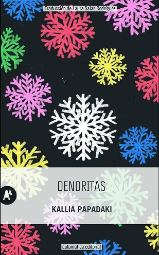 DENDRITAS | 9788415509639 | PAPADAKI, KALLIA | Llibreria Online de Vilafranca del Penedès | Comprar llibres en català