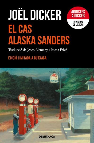 EL CAS ALASKA SANDERS  | 9788419394262 | DICKER, JOËL | Llibreria Online de Vilafranca del Penedès | Comprar llibres en català