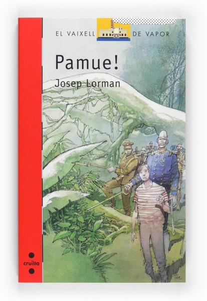 PAMUE! | 9788466125215 | LORMAN, JOSEP | Llibreria Online de Vilafranca del Penedès | Comprar llibres en català