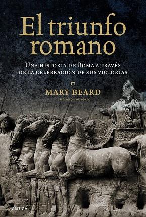 EL TRIUNFO ROMANO | 9788498923209 | BEARD, MARY | Llibreria Online de Vilafranca del Penedès | Comprar llibres en català