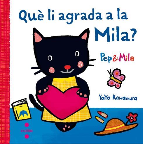 QUE LI AGRADA A LA MILA ? | 9788466141956 | KAWAMURA, YAYO | Llibreria Online de Vilafranca del Penedès | Comprar llibres en català