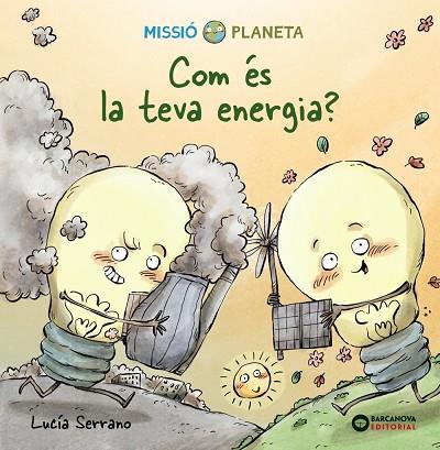 COM ÉS LA TEVA ENERGIA? | 9788448951870 | SERRANO, LUCÍA | Llibreria Online de Vilafranca del Penedès | Comprar llibres en català
