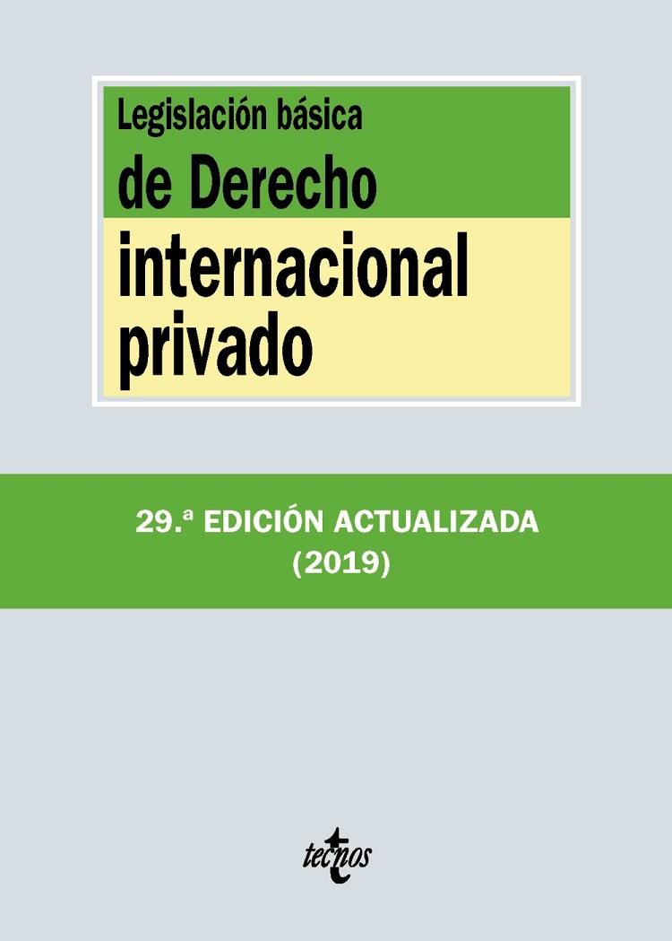 LEGISLACIÓN BÁSICA DE DERECHO INTERNACIONAL PRIVADO | 9788430977161 | EDITORIAL TECNOS | Llibreria L'Odissea - Libreria Online de Vilafranca del Penedès - Comprar libros