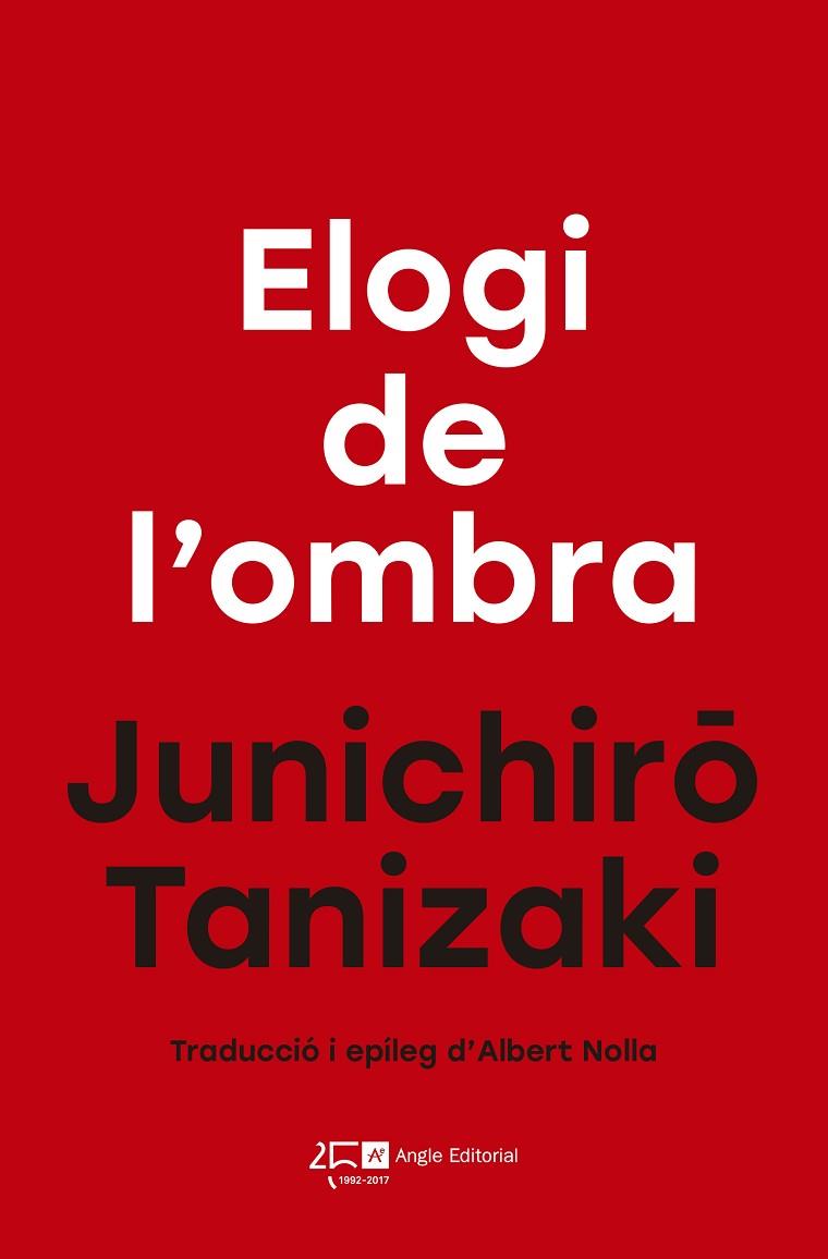 ELOGI DE L'OMBRA | 9788415307839 | TANIZAKI, JUNICHIRÔ | Llibreria Online de Vilafranca del Penedès | Comprar llibres en català