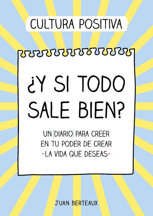 Y SI TODO SALE BIEN? | 9788418057854 | BERTEAUX, JUAN | Llibreria Online de Vilafranca del Penedès | Comprar llibres en català