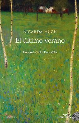 EL ÚLTIMO VERANO | 9788417128050 | HUCH, RICARDA | Llibreria Online de Vilafranca del Penedès | Comprar llibres en català
