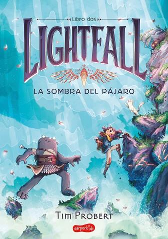 LIGHTFALL 2 LA SOMBRA DEL PÁJARO | 9788418774683 | PROBERT, TIM | Llibreria Online de Vilafranca del Penedès | Comprar llibres en català