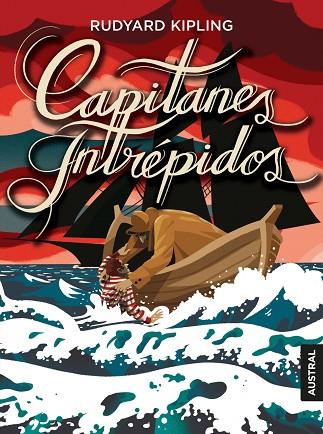 CAPITANES INTRÉPIDOS | 9788467054743 | KIPLING, RUDYARD | Llibreria Online de Vilafranca del Penedès | Comprar llibres en català