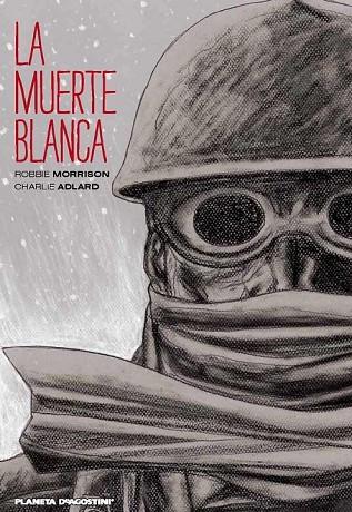 LA MUERTE BLANCA | 9788416051625 | MORRISON, ROBBIE / ADLARD, CHARLIE | Llibreria Online de Vilafranca del Penedès | Comprar llibres en català